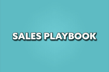 Fototapeta premium Sales Playbook. A Illustration with white text isolated on light green background.