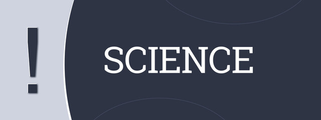 Science. A blue banner illustration with white text.
