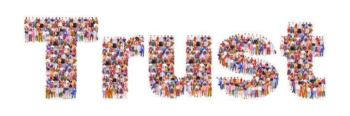  Large group of people forming word Trust. Partnership, trust, risk taking, unity, teamwork or collaboration to success. People standing together. Vector illustration. Not AI generated