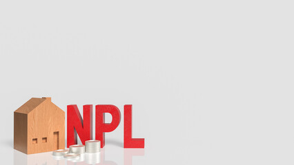 The Red NPL and House  for DEBT or Property  concept 3d rendering..