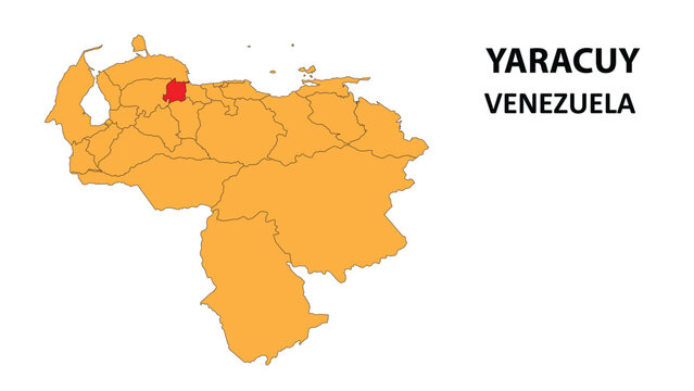 Yaracuy Map is highlighted on the Venezuela map with detailed state and region outlines.
