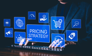 Pricing Strategy and Business Planning Concept. Businessman working on digital interface "Pricing Strategy" with icons global trade, cost analysis, discounts, and sales optimization. e-commerce, price