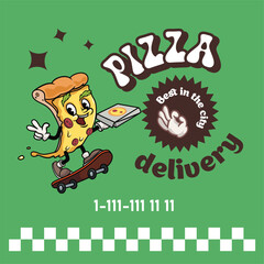 Pizza delivery poster design template. Trendy retro groovy mascot Pizza character. Best for restaurant flyers and brochures. Vector illustration.