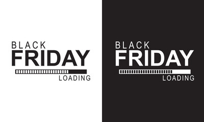 Black Friday Loading. Black Friday Sale. banner poster design template. Progress loading bar. Vector illustration. EPS 10