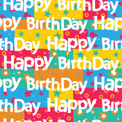 Happy birthday seamless pattern, celebration gift vector illustration , colorful background, typography, letters