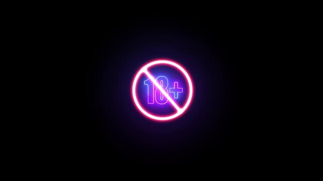 18+ not allowed sign neon effect video animation. 18+ text with ban sign animation.