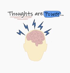 Thoughts are Power...