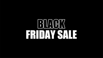 Black Friday in black and white color vector design on black background 