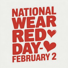National Wear Red Day February Second