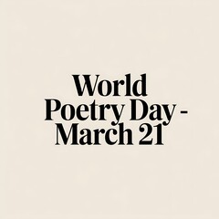 World Poetry Day Celebrated on March Twenty First