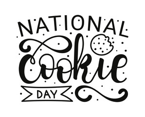 National Cookie Day calligraphy hand drawn lettering and a whimsical sweets illustration. For celebrations greeting card