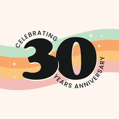 30 years anniversary greeting card with cute lettering and background. 30th birthday celebrating poster, banner, template. Number 30 logo, sticker, label, tag, badge.