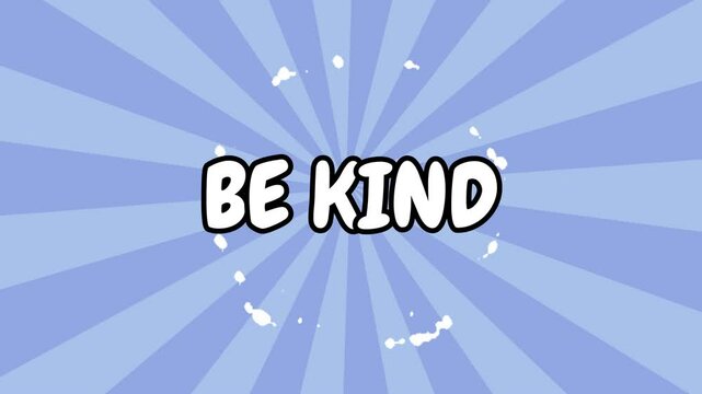 Be kind elegant animation playful template video card for uplifting and awareness campaigns