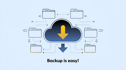  Cloud with Download Arrow and Folder Icons, "Backup is Easy!" Text