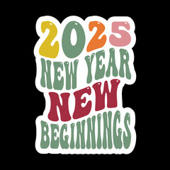 2025 New Year New Beginnings