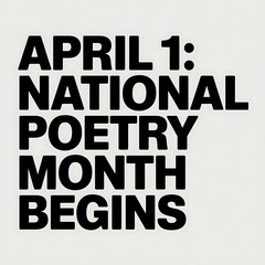Obraz premium April First National Poetry Month Begins