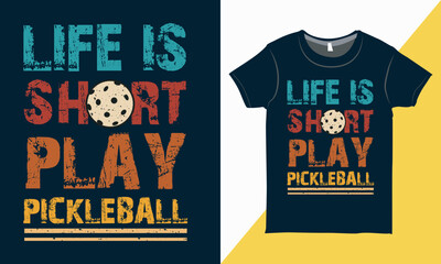 Pickleball Typography Vector Shirt Design, Typography Tee Shirt Design, Pickleball Shirt Design