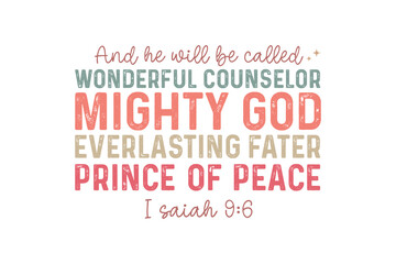 And he will be called, Christmas Christian Quote SVG Typography Design