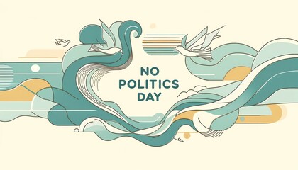 Naklejka premium No Politics Day