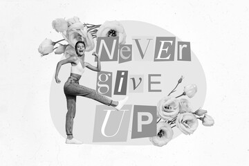 Composite collage image of excited delighted black white effect girl raise fists never give up text...
