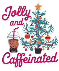 Jolly and caffeinted funny Christmas