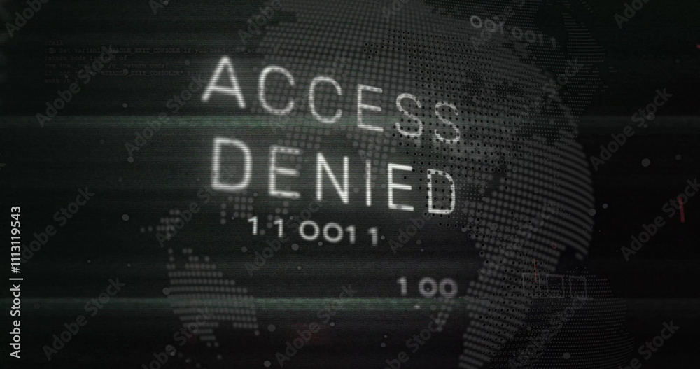 Aufkleber image of access denied text over processing data on black interface screen