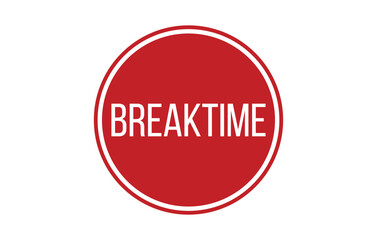 BREAKTIME Rubber Stamp Seal Vector illustration isolated on white background