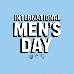 Fototapeta premium International Mens Day Celebrated Globally