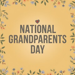 National Grandparents Day Floral Greeting Card Design