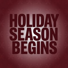 Obraz premium Holiday Season Begins Festive Winter Greetings
