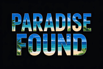 Tropical Paradise Text Art with Ocean and Beach Inside Bold Letters
