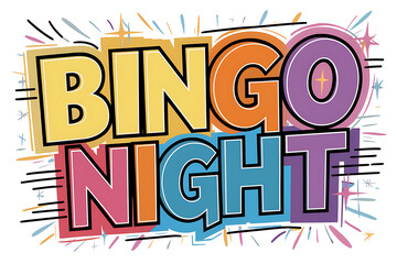 Bingo night colorful typography greeting card. Bingo Night, Bingo Background, Bingo Sign, Bingo Game, Vector Illustration Background