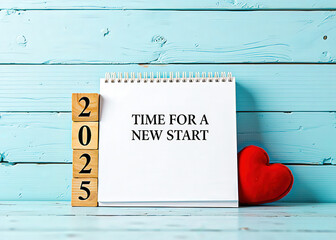Time for a fresh start 2025 calendar with inscription and heart.