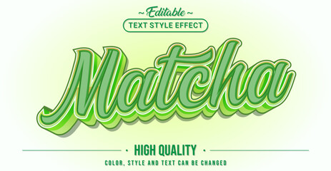 Editable text style effect - Matcha text style theme.