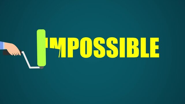 impossible into possible motivation paint roller animation