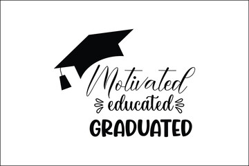 motivated educated graduated vector