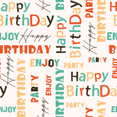 Happy birthday typography seamless pattern, celebration gift vector illustration, gift, balloon, candle, typography, letters, stationery, aesthetic