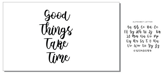 Motivational Good Things Take Time Slogan, Moitvational Quote, Vector Design for Card, Poster and Fashion Prints