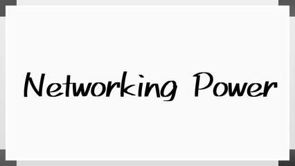 Networking Power のホワイトボード風イラスト