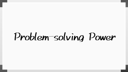 Problem-solving Power のホワイトボード風イラスト