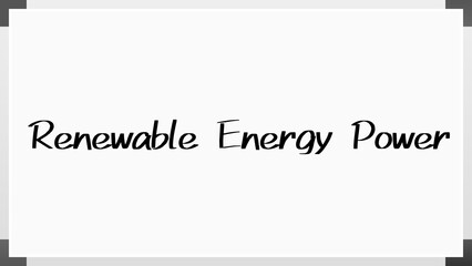 Renewable Energy Power のホワイトボード風イラスト