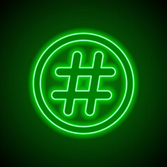 Hashtag simple icon vector. Flat design. Green neon on black background with green light