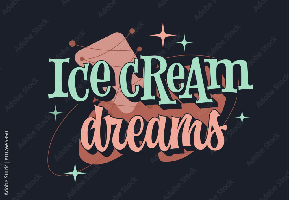 Fototapete ice cream dreams. lettering design in a vintage style with soft mint and peach tones on a deep navy 
