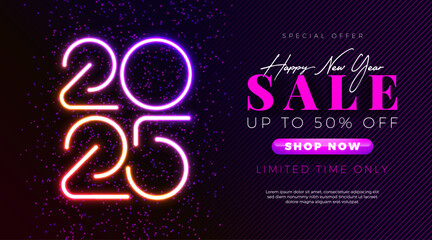 Happy New Year Sale 2025 Design with Glowing Neon Light Typography Number on Black Background. Christmas Holiday Special Offer Campaign Discount Illustration for Coupon, Voucher, Banner, Flyer