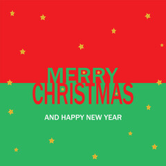 Merry Christmas and Happy new year over red and green background with stars. 