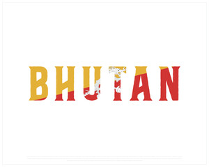 Typographic Design of BHUTAN with flag Typography on a white background, Editable vector design of BHUTAN typography with flag, Independence Day Design, BHUTAN day design, National Flag of BHUTAN