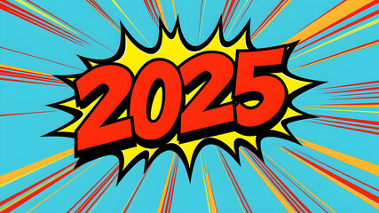 2025 text word pop art cartoon design, Generative AI