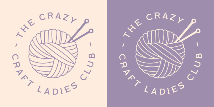 Crazy craft lady ladies club crafting knitting class teacher funny quotes yarn hoarder crochet lover round badge sticker. Retro wool ball crafty girl purple aesthetic printable shirt design cut file.