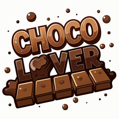 STICKER DESIGN OF CHOCO LOVER WITH CHOCOLATE BACKGROUND