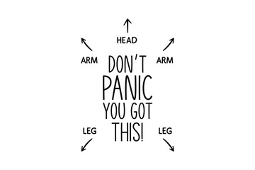 Don&rsquo;t Panic You Got This!, Funny Baby Bodysuits SVG T Shirt Design